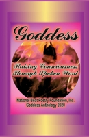 Goddess: Raising Consciousness Through Spoken Word 195105315X Book Cover
