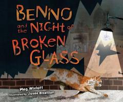 Benno and the Night of Broken Glass 0822599759 Book Cover