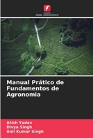 Manual Prático de Fundamentos de Agronomia (Portuguese Edition) 6207972619 Book Cover