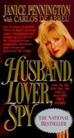 Husband, Lover, Spy 188402503X Book Cover