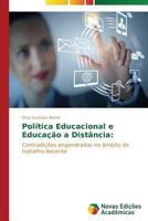 Politica Educacional E Educacao a Distancia 3639896572 Book Cover