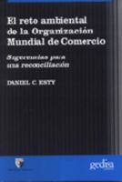 El reto ambiental de la organización mundial 8474328365 Book Cover