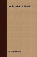 Uncle John 1409788571 Book Cover