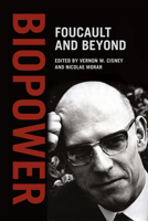 Biopower: Foucault and Beyond 022622662X Book Cover