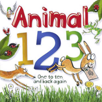 Animal 123: One to Ten and Back Again. Illustrated by Kate Sheppard 0753419599 Book Cover