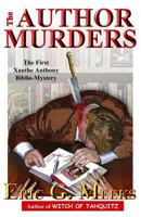 The Author Murders: The Next Great BiblioMystery 147520034X Book Cover