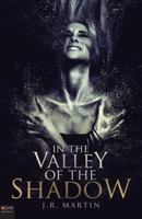 In the Valley of the Shadow 1634183932 Book Cover