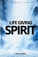 Life Giving Spirit B0FN3MMFZC Book Cover