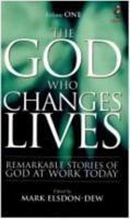 The God Who Changes Lives: Pt. 1 1902750772 Book Cover