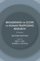 Broadening the Scope of Human Trafficking Research: A Reader 1531009298 Book Cover