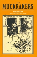 The Muckrakers 0271012137 Book Cover