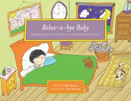 Relax a-bye Baby 0990431509 Book Cover