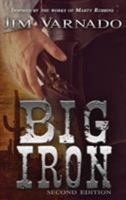 Big Iron Series: Second Edition 0692401148 Book Cover