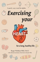 Exercising Your Heart B0FX6S238T Book Cover