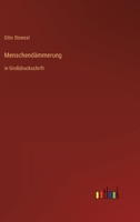 Menschend Mmerung 384241790X Book Cover