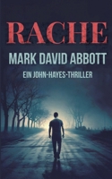 Rache (Ein John Hayes Thriller) B0FHLZGY61 Book Cover