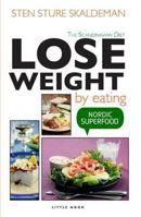 Lose Weight by Eating 1908018003 Book Cover