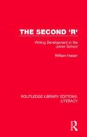 The Second 'R': Writing Development in the Junior School 0815376847 Book Cover