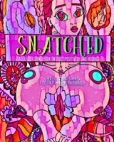 Snatched: Adult Coloring Book on Body Positivity and Hoohas B09CRNPRNB Book Cover