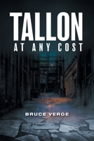 Tallon: At Any Cost 1039111017 Book Cover