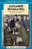 Alexander Graham Bell (Junior Edition) 1554390060 Book Cover