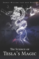 The science of Tesla's Magic 1086716221 Book Cover