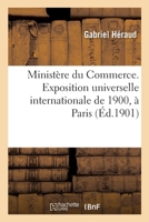 Ministère du Commerce, de l'industrie, des postes et des télégraphes 2014030081 Book Cover