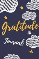 Gratitude journal: Daily Gratitude Journal 6x9 inches, 120 pages / notebook for you or as a gift for your kids boy or girl to use it in school or for you to use at home or at your office 1661338747 Book Cover