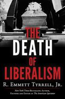 The Death of Liberalism 1595554882 Book Cover