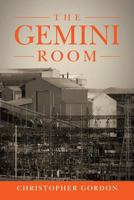 The Gemini Room 1479794112 Book Cover