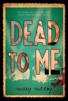 Dead to Me 1423187121 Book Cover