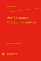 Sur Les Routes Que j'Ai Parcourues 2406123251 Book Cover