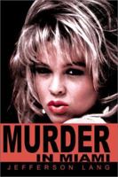 Murder In Miami 0595190944 Book Cover