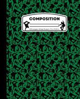 Composition: Skateboard Green and Black Marble Composition Notebook for Boys. Skateboarding Skater Wide Ruled Baseball Book 7.5 x 9.25 in, 100 pages, ... kids, elementary school students and teachers 1724683748 Book Cover