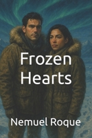 Frozen Hearts B0FKHJ82R5 Book Cover