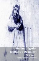 Hélène Jégado, Brittany's Deadliest Servant B0G4VHD55X Book Cover