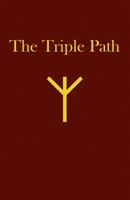 The Triple Path 1792328273 Book Cover