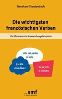 Die wichtigsten französischen Verben: Verbformen und Anwendungsbeispiele 3735742327 Book Cover