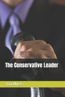 The Conservative Leader B0H7JYL87N Book Cover