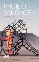 Projekt Sandkorn (German Edition) 3748235992 Book Cover