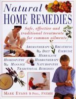 Natural Home Remedies: Safe, Effective and Traditional Remedies for Common Ailments 0831773375 Book Cover
