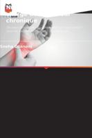 Neurobiologie et prise en charge de la douleur chronique (French Edition) 6209008496 Book Cover