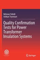 Quality Confirmation Tests for Power Transformer Insulation Systems 3030196925 Book Cover