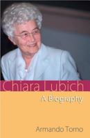 Chiara Lubich 1565484533 Book Cover