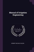 Manual of Irrigation Engineering 1017970394 Book Cover