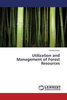 Utilization and Management of Forest Resources 384430679X Book Cover