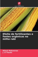 Efeito de fertilizantes e fontes orgânicas no milho rabi (Portuguese Edition) 6203229555 Book Cover