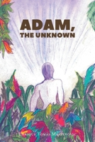 Adam, the Unknown 163961396X Book Cover