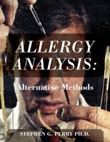 Allergy Analysis: Alternative Methods 1977262228 Book Cover