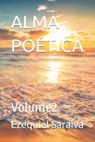 ALMA POÉTICA: Volume2 B0GSFHBZYS Book Cover